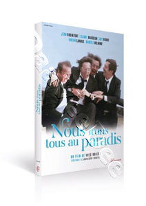 Pardon Mon Affaire, Too! | Nous irons tous au paradis  |   DVD